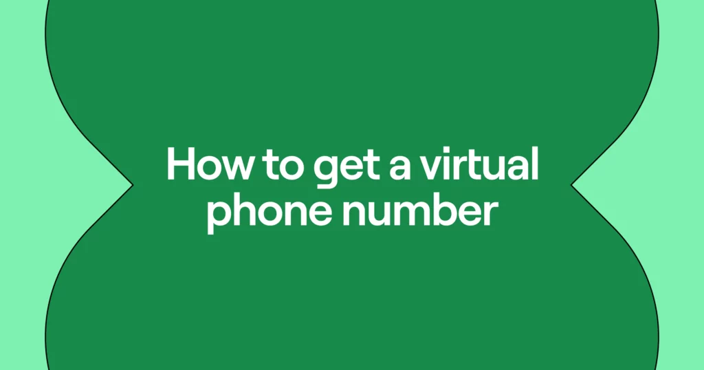 How to get a virtual phone number